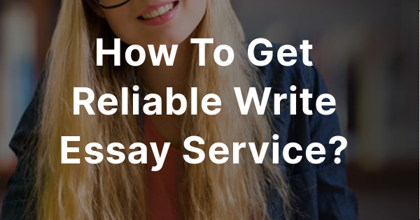 is essay service reliable